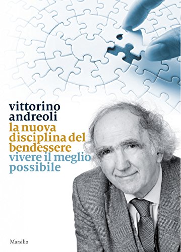 la nuova disciplina del bendessere